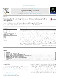 Targeting the ER-Autophagy System in the Trabecular Meshwork to Treat Glaucoma
