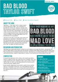 YOU KNOW IT USED to BE Like Many of Her Songs, Taylor Swift Draws on Her Own Experiences for Inspiration in ‘Bad Blood’