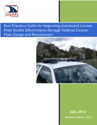 Best Practices Guide for Improving Automated License Plate Reader Effectiveness Through Uniform License Plate Design and Manufacture