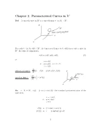 Chapter 2. Parameterized Curves in R3