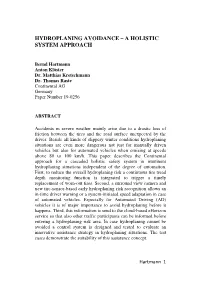 Hydroplaning Avoidance – a Holistic System Approach