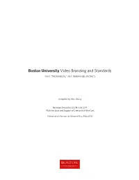 Boston University Video Branding and Standards