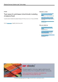 Test Cases for Grid-Based Direct Kinetic Modeling of Plasma Flows