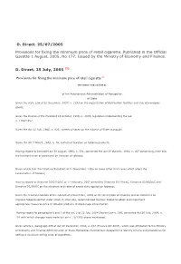 D. Direct. 25/07/2005 Provisions for Fixing The
