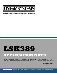 Lsk389 Application Note Dual Monolithic Jfet for Ultra-Low Noise Applications