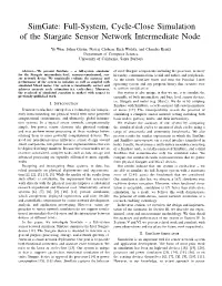 Simgate: Full-System, Cycle-Close Simulation of the Stargate Sensor Network Intermediate Node