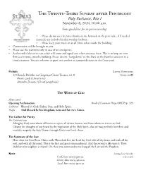 The Twenty-Third Sunday After Pentecost Holy Eucharist, Rite I November 8, 2020, 10:00 A.M