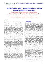 Aerodynamic Analysis and Design of a Twin Engine Commuter Aircraft