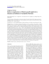 Original Article Study on Application of Filarial Specific Igg4 Kit in Disease Surveillance of Lymphatic Filariasis