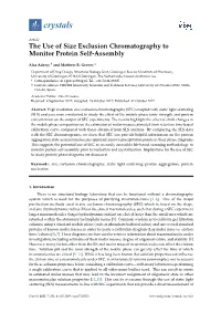 The Use of Size Exclusion Chromatography to Monitor Protein Self-Assembly