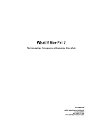What If Roe Fell?