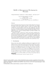 Hetfs: a Heterogeneous File System for Everyone