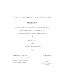 Spectral-Based Tests for Periodicities