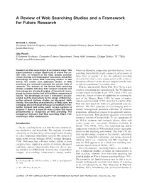 A Review of Web Searching Studies and a Framework for Future Research
