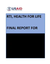 Final Report for Rti, Health for Life