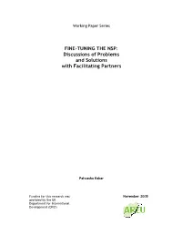 FINE-TUNING the NSP: Discussions of Problems and Solutions with Facilitating Partners