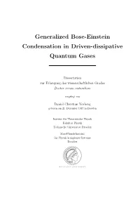 Generalized Bose-Einstein Condensation in Driven-Dissipative Quantum Gases