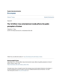 How Entertainment Media Affects the Public Perception of Torture