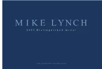 MIKE LYNCH 2003 Distinguished Artist