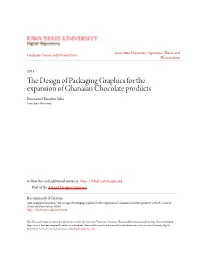 The Design of Packaging Graphics for the Expansion of Ghanaian Chocolate Products