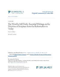 Thy Word Is Still Truth: Essential Writings on the Doctrine of Scripture from the Reformation to Today Peter A