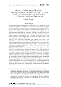 Judging Ordinary Meaning?: Corpus Linguistics, the Frequency Fallacy, and the Extension-Abstraction Distinction in “Ordinary Meaning” Textualism Shlomo Klapper*