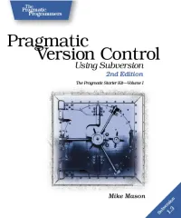Pragmatic Version Control Using Subversion