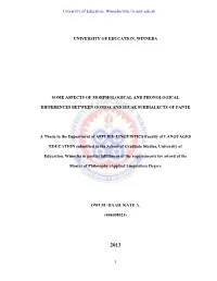 Some Aspects of Morphological and Phonological Differences Between Gomoa and Iguae Subdialects of the Fante Dialect of the Akan Language