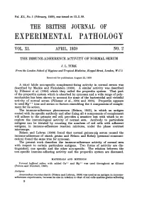 The Immune-Adherence Activity of Normal Sera with Respect to Certain Particulate Antigens