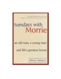 Tuesdays with Morrie