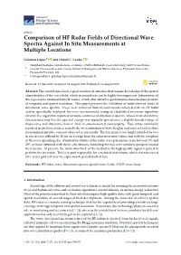 Comparison of HF Radar Fields of Directional Wave Spectra Against in Situ Measurements at Multiple Locations