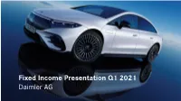 Fixed Income Presentation Q1 2021 Daimler AG