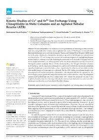 Kinetic Studies of Cs+ and Sr2+ Ion Exchange Using Clinoptilolite in Static Columns and an Agitated Tubular Reactor (ATR)