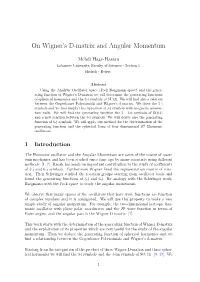 On Wigner's D-Matrix and Angular Momentum