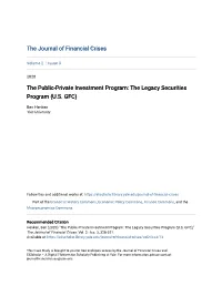 The Public-Private Investment Program: the Legacy Securities Program (U.S. GFC)