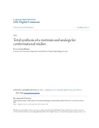 Total Synthesis of a Virotoxin and Analogs for Conformational Studies