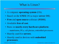 What Is Linux?