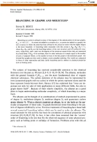 Branching in Graphs and Molecules*