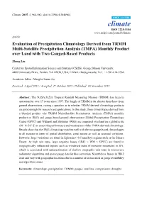 Evaluation of Precipitation Climatology Derived from TRMM Multi-Satellite Precipitation Analysis (TMPA) Monthly Product Over Land with Two Gauged-Based Products