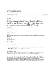 Global Parameterization and Validation of a Two-Leaf Light Use Efficiency Model for Predicting Gross Primary Production Across FLUXNET Sites, J