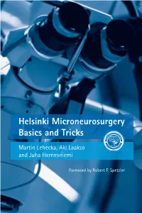 Helsinki Microneurosurgery Basics and Tricks