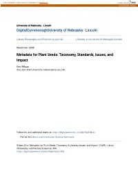 Metadata for Plant Seeds: Taxonomy, Standards, Issues, and Impact