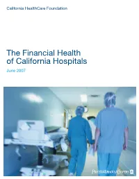 Financial Health of California Hospitals June 2007