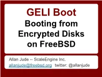 GELI Boot Booting from Encrypted Disks on Freebsd