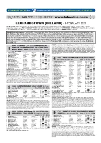 LEOPARDSTOWN (IRELAND) - 6 FEBRUARY 2021 RACECOURSE: a Left Handed Rectangular Course of About 1M 6F with a Run-In of Three Furlongs