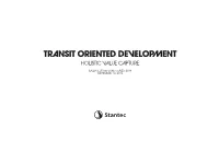 Transit Oriented Development Holistic Value Capture