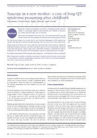 A Case of Long-QT Syndrome Presenting After Childbirth Ryan Wereski1, Richard Dobson2, Edward J Newman3, Derek Connelly4