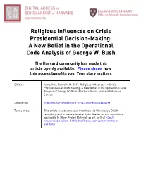 A New Belief in the Operational Code Analysis of George W