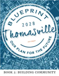 Building Community a Comprehensive Plan for the City of Thomasville Was Created By