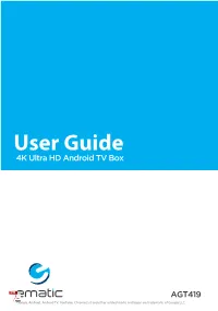 Ematic 4K Ultra HD Android TV Box User Guide